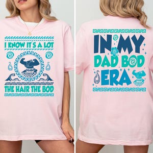 Disney Maui Shirt, Moana Dad T-Shirt, Body Builder Dada Tee, Father's Day Shirt, Disneyland Family Vacation Sweatshirt image 3
