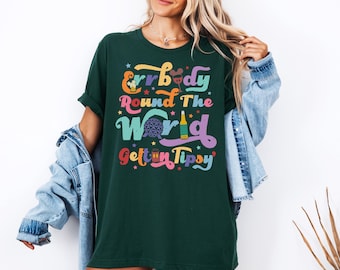 Errbody Round The World Gettin Tipsy Shirt, Disney Drinking Around The World T-Shirt, Epcot Drinking Shirt, Disneyland Drinks Sweatshirt
