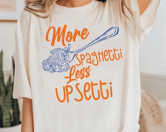 Mehr Spagetti weniger Upsetti T-Shirt, italienische Küche Sweatshirt, Pasta Liebhaber Hoodie, lustiges Essen Shirt, humorvoller Pullover
