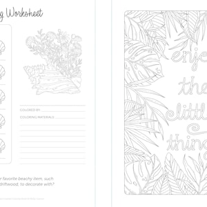 May include: Black and white coloring page featuring a tropical leaf design with the text "enjoy the little things".