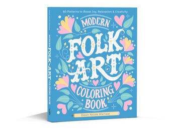 Modern Folk Art Coloring Book: 60 Patterns to Boost Joy, Relaxation & Creativity