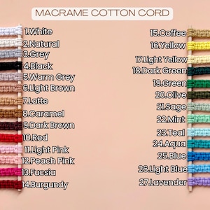 May include: A color chart of macrame cotton cord samples. The image displays 27 color swatches, including white, grey, black, red, pink, and blue. Each sample is labeled with a number and color name, ideal for craft projects.