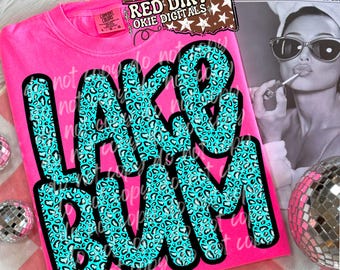 Lake Bum PNG | Blue Cheetah | Neon Trendy Summer | Sunshine | Summertime (Digital Download)
