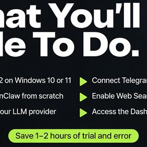 May include: A dark background with white text that reads "What You'll Be Able To Do." Below are bullet points detailing software installation and configuration tasks. A green bar at the bottom says "Save 1-2 hours of trial and error."