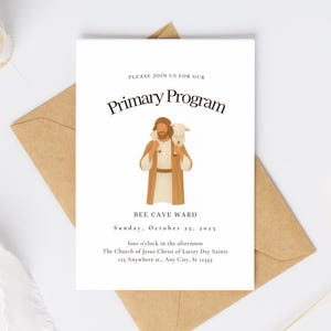 May include: A white invitation card with the text "Primary Program" and an illustration of a figure carrying a lamb. The card includes event details: "Sunday, October 25, 2025" and "The Church of Jesus Christ of Latter Day Saints."