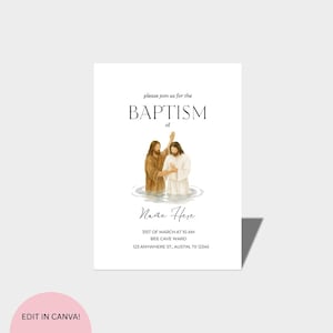May include: A white baptism invitation card with the words "BAPTISM of" and "Name Here". The card features an illustration of two figures in water. The text "31ST OF MARCH AT 10 AM BEE CAVE WARD 123 ANYWHERE ST., AUSTIN, TX 12345" is also included.