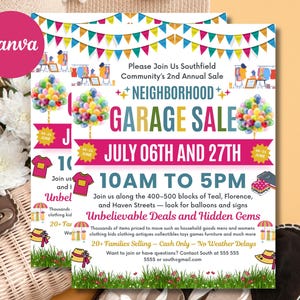 May include: A community garage sale flyer with vibrant text and illustrations. The flyer advertises the sale on July 6th and 27th, from 10 AM to 5 PM. It provides information about the location, items available, and contact details.