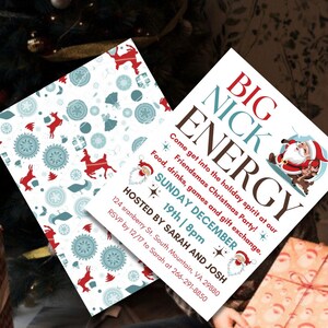 Puede incluir: Dos invitaciones para una fiesta navideña. Una presenta un patrón rojo y blanco con renos y copos de nieve. La otra tiene el texto "BIG NICK ENERGY" con una ilustración de Papá Noel. Las invitaciones son para una fiesta Friendsmas.