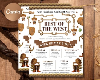 Könnte beinhalten: Ein Flyer im Western-Stil mit dem Text "Our Teachers And Staff Are The Best Of The West." Der Flyer enthält Cowboy-Illustrationen, Seilränder und einen Zeitplan für die Lehrer-Anerkennungs-Woche, 8.-11. Mai.