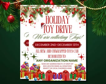 May include: A festive flyer for a Holiday Toy Drive, featuring text in red and green. The flyer includes the dates December 2nd to December 13th, and the phrase "We are collecting Toys!" Decorative elements include Christmas ornaments and wrapped gifts.