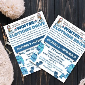 May include: Two flyers for a winter clothing drive. The flyers have a blue and white color scheme with illustrations of a snowman and winter clothing items. Text on the flyers includes the dates December 2-December 19 and a list of needed items.