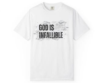 God is Infallible - Unisex Christian Faith T-shirt, Scripture Inspired Shirt, Bible Verse Top, Christian Gift