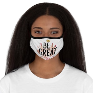 Be Great Fashion Face Mask For Her