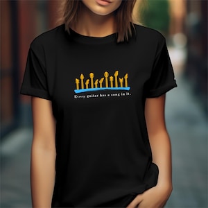 Every Guitar Has a Song In It Musician T-Shirt Guitar Lover Tee Funny Music Tee Shirt for Guitarists Songwriter Top Music Clothing