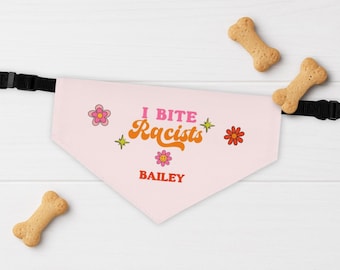 Personalisiertes Hundehalsband mit Namen von I Bite Racistes