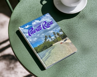 The Complete Puerto Rico Tourist Guide: Beaches, Culture, Insider Tips, Best Eats & Adventure in One Book, (PDF Download).