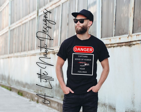 Men's Funny T Shirt With Saying Danger Captains Humor Will Hurt - Etsy