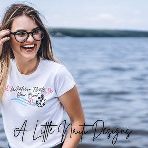 Women&#39;s Cute T Shirt with saying Whatever Floats Your Boat