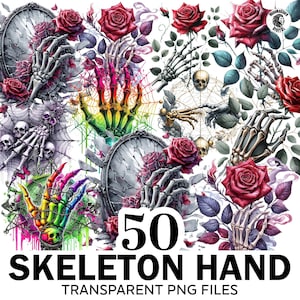 May include: A digital art composition featuring skeleton hands, roses, skulls, and spiderwebs. The hands are depicted in various colors, including rainbow hues. The image includes the text "50 SKELETON HAND TRANSPARENT PNG FILES."