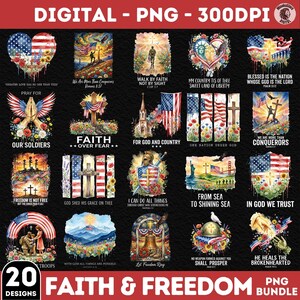 May include: A digital bundle of 20 PNG designs featuring patriotic and religious themes. Each graphic incorporates American flags, crosses, soldiers, and floral elements with inspirational text like In God We Trust and Faith Over Fear.
