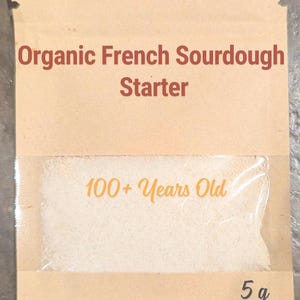 100+ Year Old French Sourdough Starter: Heirloom Baking Culture (Dehydrated Starter).