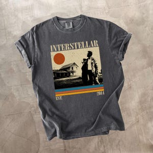Retro Interstellar, Film Shirt, Comfort Colors Shirt, Movie Shirt, Vintage Movie Shirt, Retro Shirt, Gift for Fan