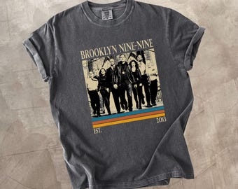 Brooklyn Nine-Nine Comfort Colors Shirt, Retro TV Series Tee