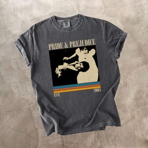 Pride & Prejudice Shirt, Comfort Colors Shirt, Pride and Prejudice Tv Series Shirt, Vintage Shirt, Retro Movie T-Shirt, Birthday Gift