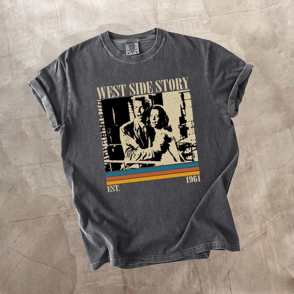 West Side Story Comfort Colors Movie Shirt, Retro Film Tee
