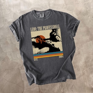 Leon: The Professional Shirt, Film Shirt, Comfort Colors Shirt, The Professional Movie Shirt, Vintage Shirt, Retro Shirt, Birthday Gift