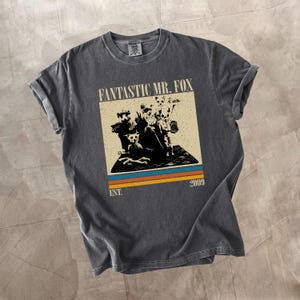Fantastic Mr. Fox Shirt, Comfort Colors Shirt, Fantastic Mr. Fox Film Shirt, Vintage Movie Shirt, Retro Shirt, Fantastic Mr. Fox Fan Gift