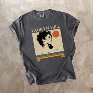 Lauryn Hill Shirt, Album Music Tee, Comfort Colors Shirt, Lauryn Hill Music Shirt, Vintage Shirt, Retro Music Shirt, Lauryn Hill Fan Gift