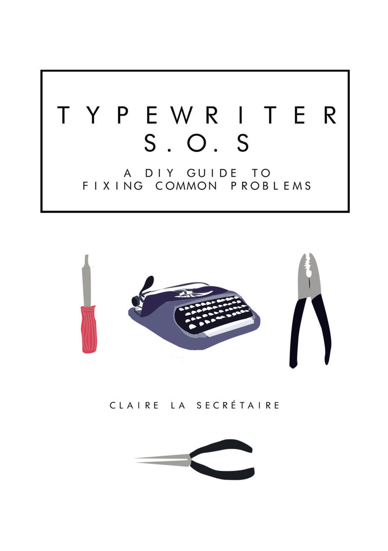Typewriter Repair Ebook the DIY Guide to Fixing Common Problems With