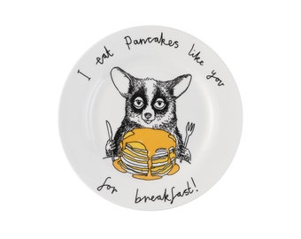 I Eat Pancakes Like You for Breakfast' Side Plate