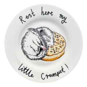 Rest here my little crumpet!&#39; Side Plate