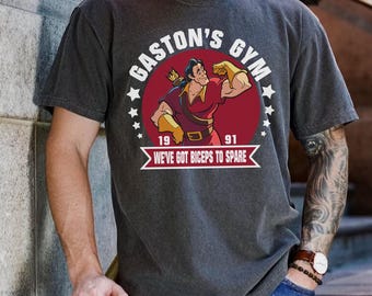Villains Gaston's Gym Comfort Colors Shirt, Beauty And The Beast T-shirt, World, Birthday Boy Gift, 2026 Trip