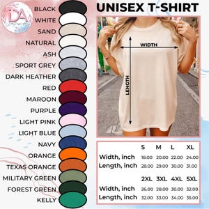 May include: A unisex t-shirt in a natural color is displayed, with a size chart showing width and length measurements in inches. Color options include black, white, red, navy, and more. The shirt's dimensions vary by size, from S to 5XL.