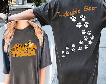 Tigger Ti Double Grrr 2-zijdig T-shirt comfortabele kleuren, Winnie de Pooh Disney-shirt, Walt Disney World Disneyland-reis, grappig verjaardagscadeau