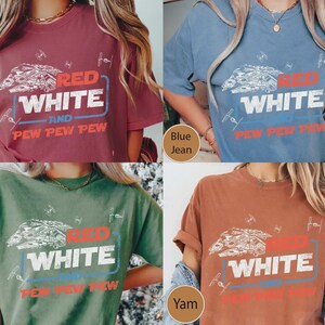 Retro Red White And Pew Pew Pew Shirt, Disney Star Wars 4Th Of July Patriotic T-shirt, Disneyland Independence Day Tee, Gifts For Him image 2