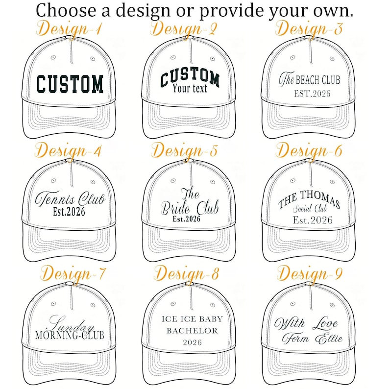 May include: A grid of nine white baseball cap outlines, each featuring a unique black text design. The text options include CUSTOM, The BEACH CLUB EST.2026, Tennis Club EST.2026, The Bride Club EST.2026, THE THOMAS Social Club EST.2026, and more.