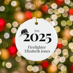Personalized New Firefighter Christmas Ornament Gifts for Firefighter Graduation, Retirement, Fire Department New Job Promotion