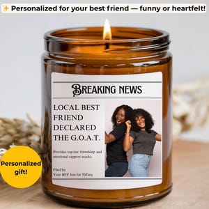 Custom Photo Best Friend Candle, Funny Custom Name Soy Candle Gift, Birthday Housewarming Gift