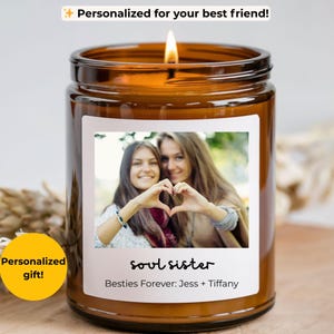 Custom Best Friend Candle Gift, Personalized Soul Sister Name Candle, Birthday Friendship Unique Gift for Her
