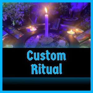 May include: A lit white candle stands in the center of a ritual setup, surrounded by tarot cards, small candles, and herbs. The words "Custom Ritual" are displayed in a blue font against a black background.