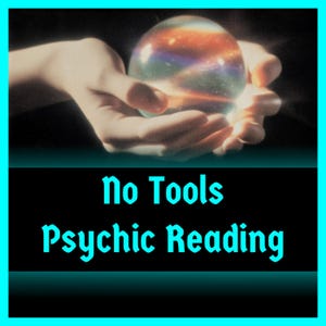 Lectura psíquica sin herramientas (honesta y detallada)