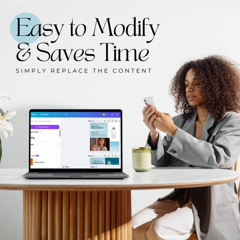 May include: A person using a laptop computer with a white background. The laptop screen shows a design template with the text "Designed by Glow. Anything." The text "Easy to Modify & Saves Time" is displayed above the laptop. The text "SIMPLY REPLACE THE CONTENT" is displayed below the laptop.