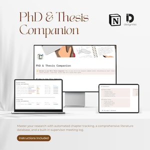 May include: A digital product display featuring a desktop computer, laptop, and tablet, all showcasing the "PhD & Thesis Companion" interface. The screens display project management tools. The product includes instructions and is designed to help with research.