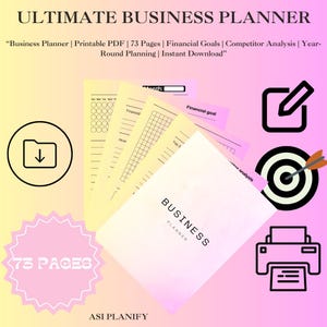 Könnte beinhalten: Ein Businessplaner mit einem rosa-gelben Farbverlauf im Hintergrund. Der Planer umfasst 73 Seiten und bietet finanzielle Ziele und Wettbewerbsanalysen. Auf dem Cover steht "BUSINESS PLANNER". Zusätzliche Symbole sind ein Ordner, ein Ziel, ein Drucker und ein Bleistift.