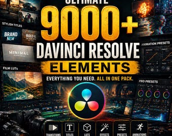 Ultimate 9000+ DaVinci Resolve Elements | Enhance Videos with Pro Transitions, Titles, LUTs, Effects, Presets & Animation Super Creator Pack
