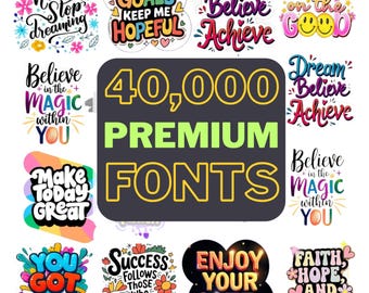 Paquete de más de 40 000 fuentes premium / La mayor colección de fuentes / Fuentes de pago para creativos, diseñadores, artesanos, emprendedores y usuarios domésticos